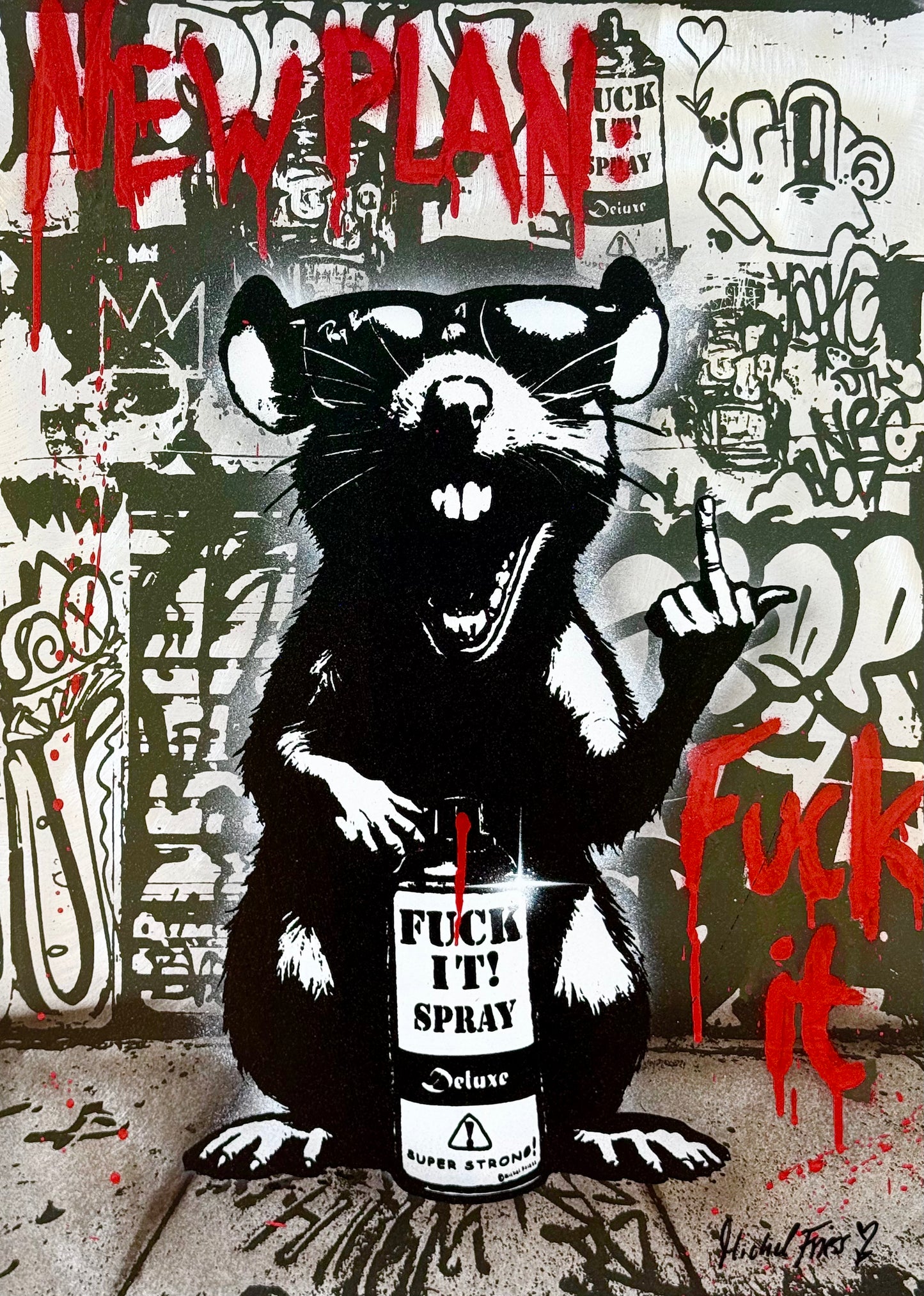 RAT - NEW PLAN, FUCK IT, Unikat auf Alu 50x70cm