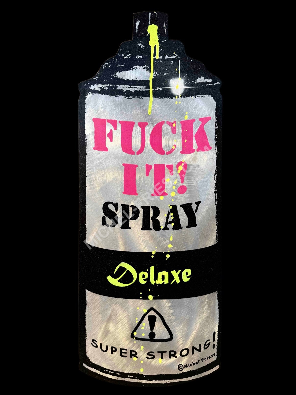 FUCK IT SPRAY (pink)- 3D CUT aus 2mm Aluminiumblech, 62x24cm