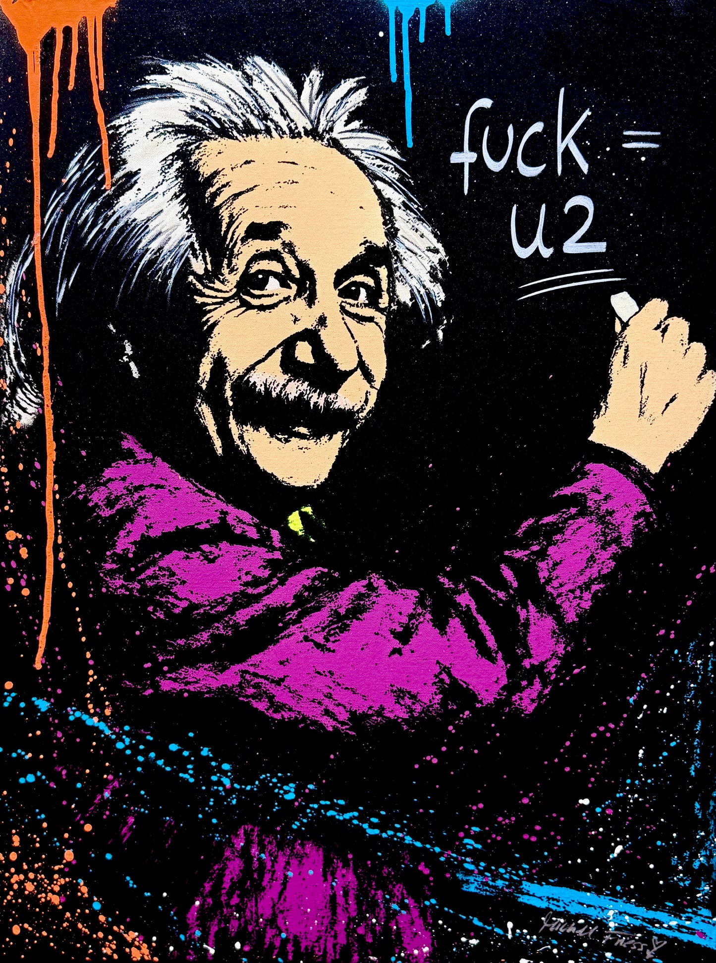EINSTEIN fuck=u2, Unikat auf 50x70cm Museumsleinwand.